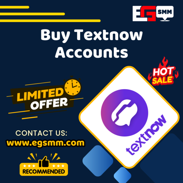 Buy Textnow Accounts